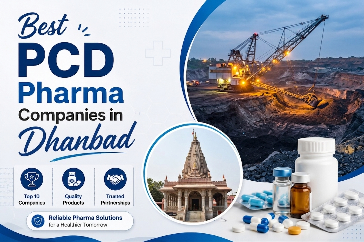 Best PCD Pharma Company in Dhanbad
