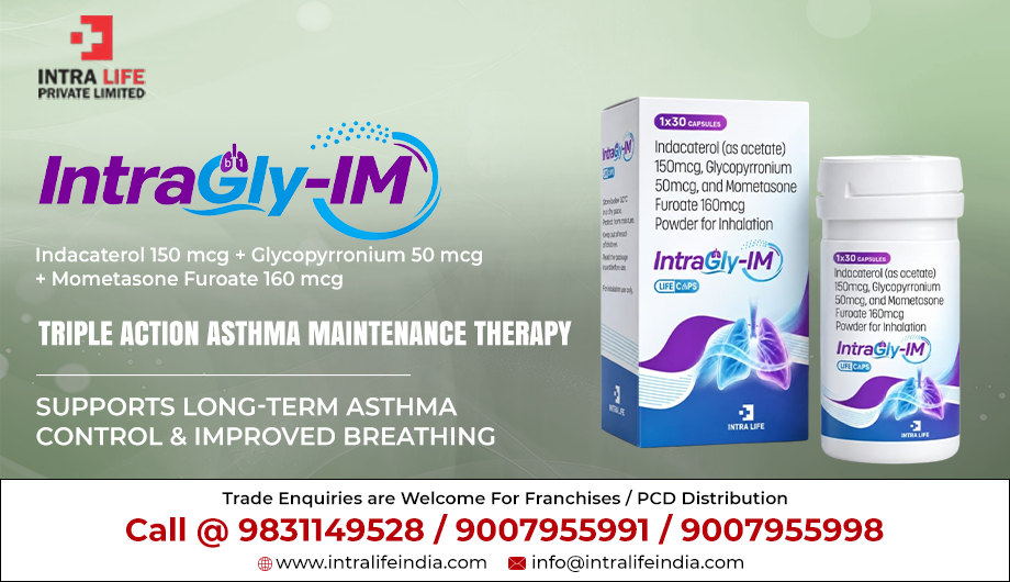 INTRAGLY-IM LIFE CAPS: Indacaterol, Glycopyrronium & Mometasone for Adult Asthma